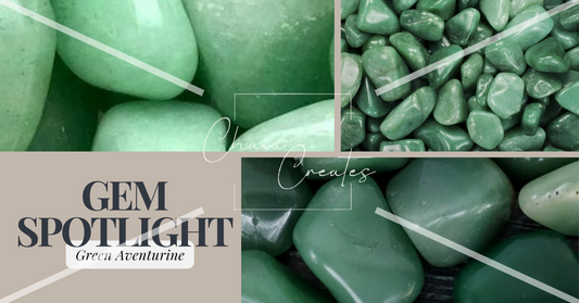 Green Aventurine, "The Stone of Opportunity"